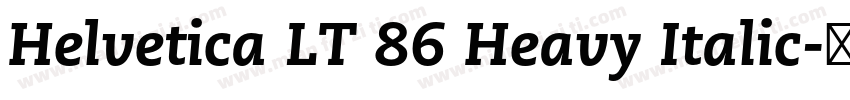 Helvetica LT 86 Heavy Italic字体转换